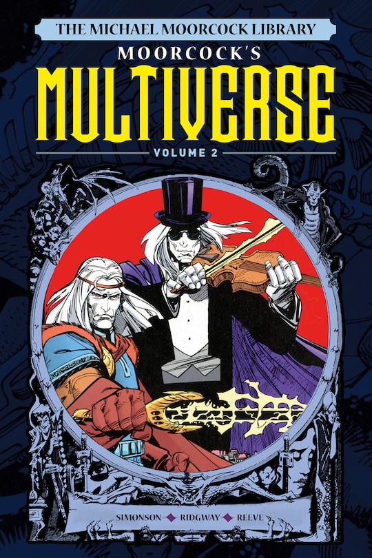 Front cover_The Michael Moorcock Library The Multiverse Vol.2