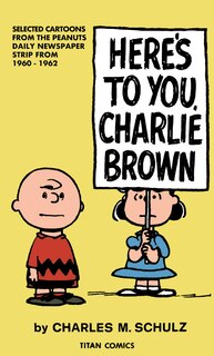 Front cover_Peanuts: Here’s to You Charlie Brown