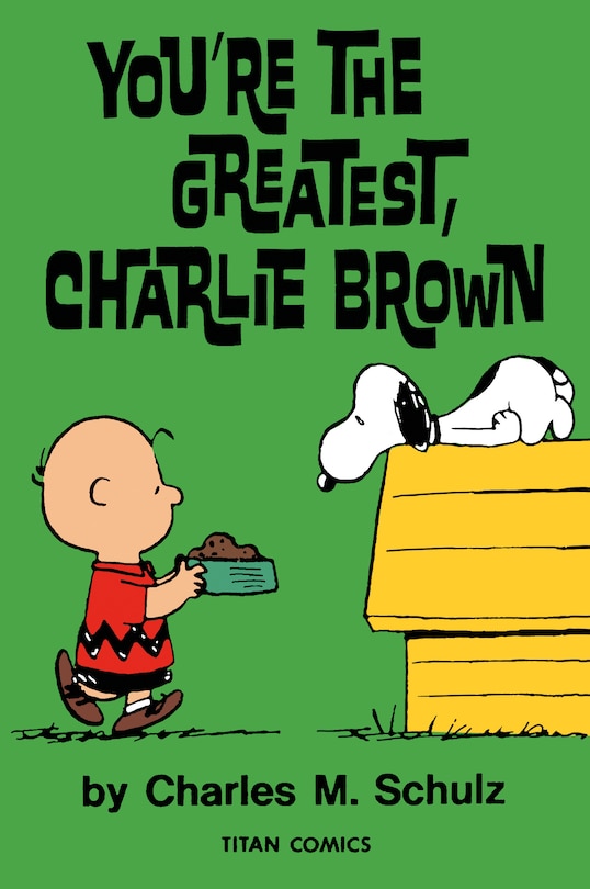 Front cover_Peanuts: You’re the Greatest Charlie Brown