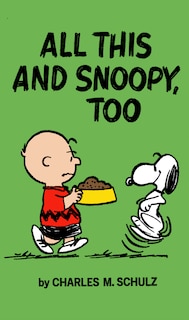 Front cover_Peanuts: All This And Snoopy, Too