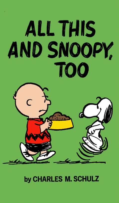 Front cover_Peanuts: All This And Snoopy, Too