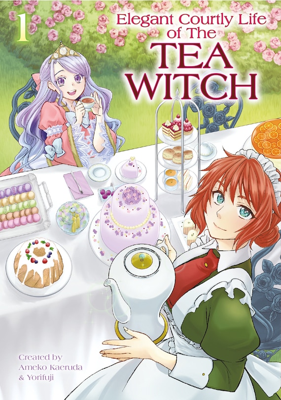 Front cover_The Elegant Courtly Life of the Tea Witch Vol. 1