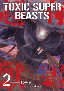 Front cover_Toxic Super Beasts Vol.2