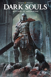 Front cover_Dark Souls: Mother of Mourning