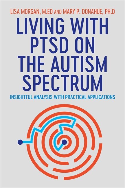 Front cover_Living With Ptsd On The Autism Spectrum