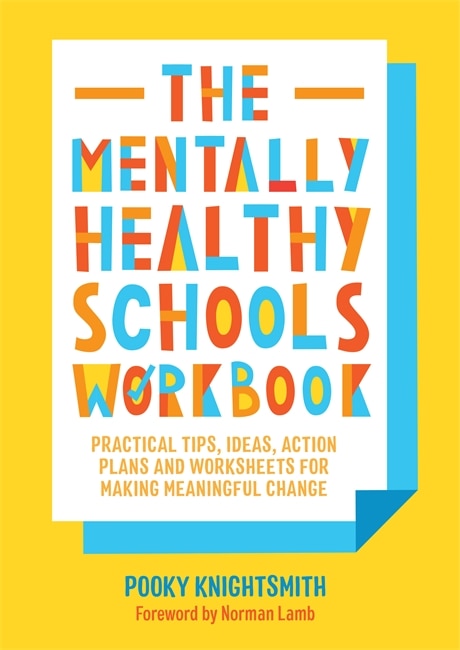 Couverture_The Mentally Healthy Schools Workbook