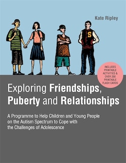 Front cover_Exploring Friendships, Puberty and Relationships