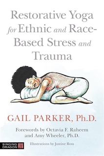 Couverture_Restorative Yoga For Ethnic And Race-based Stress And Trauma