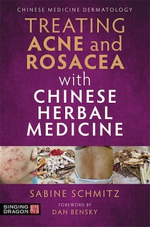 Front cover_Treating Acne And Rosacea With Chinese Herbal Medicine