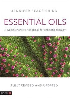 Couverture_Essential Oils (fully Revised And Updated 3rd Edition)