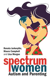 Front cover_Spectrum Women—Autism and Parenting