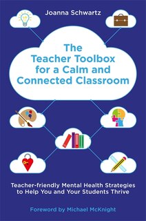 Couverture_The Teacher Toolbox for a Calm and Connected Classroom