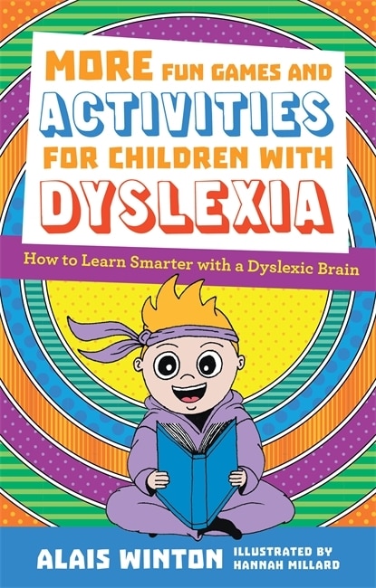 Couverture_More Fun Games And Activities For Children With Dyslexia