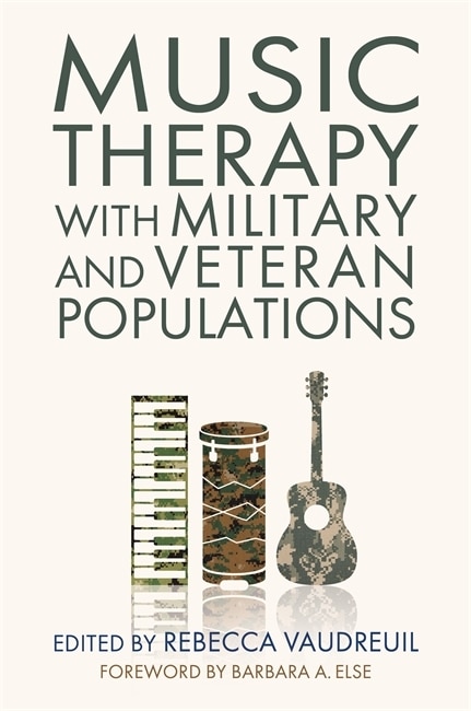 Front cover_Music Therapy with Military and Veteran Populations