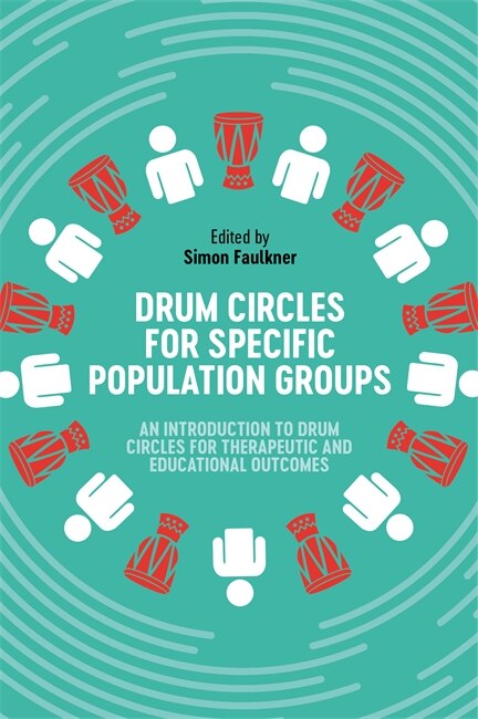 Front cover_Drum Circles For Specific Population Groups