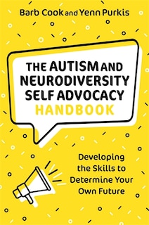 Front cover_The Autism and Neurodiversity Self Advocacy Handbook