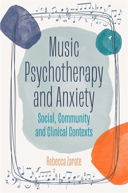 Front cover_Music Psychotherapy And Anxiety