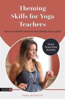 Couverture_Theming Skills For Yoga Teachers