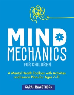 Couverture_Mind Mechanics For Children