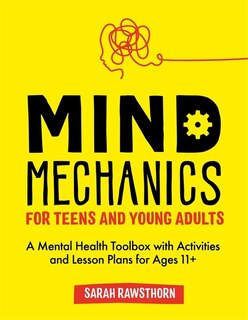 Couverture_Mind Mechanics For Teens And Young Adults