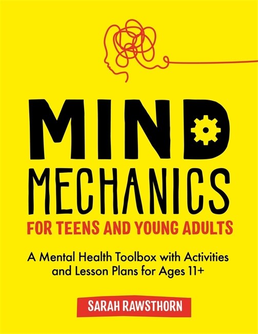 Couverture_Mind Mechanics For Teens And Young Adults