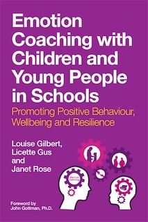 Front cover_Emotion Coaching With Children And Young People In Schools