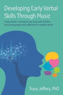 Front cover_Developing Early Verbal Skills Through Music