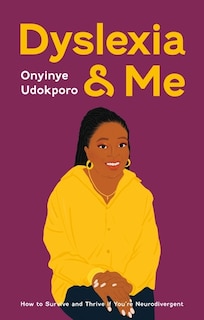 Couverture_Dyslexia and Me
