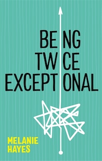 Front cover_Being Twice Exceptional