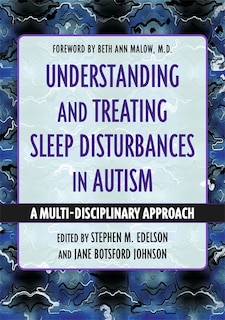 Front cover_Understanding and Treating Sleep Disturbances in Autism