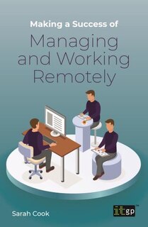 Front cover_Making A Success Of Managing And Working Remotely