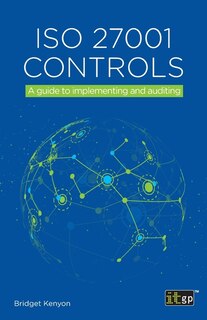 Front cover_ISO 27001 controls - A guide to implementing and auditing