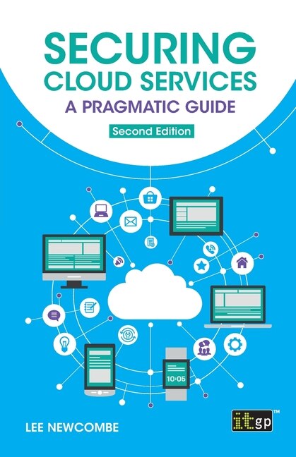 Front cover_Securing Cloud Services - A Pragmatic Guide