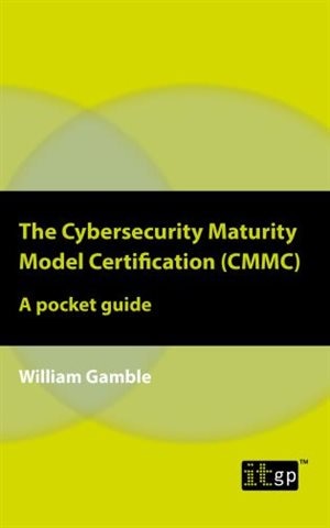 Couverture_The Cybersecurity Maturity Model Certification (CMMC) – A pocket guide