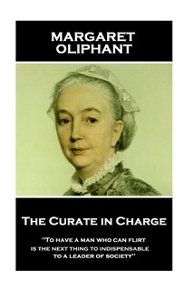 Couverture_Margaret Oliphant - The Curate in Charge