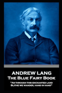 Front cover_Andrew Lang - The Blue Fairy Book