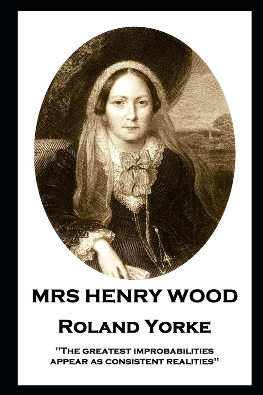 Couverture_Mrs Henry Wood - Roland Yorke