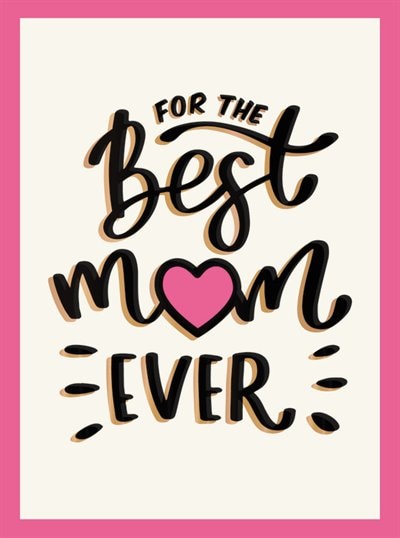 Couverture_For The Best Mom Ever