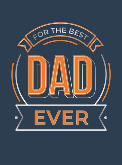 Front cover_For The Best Dad Ever