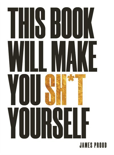 Front cover_This Book Will Make You Shit Yourself
