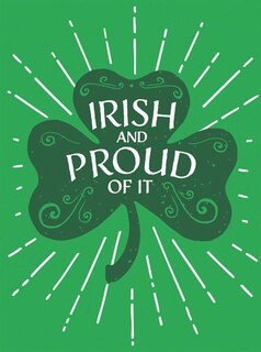 Front cover_Irish And Proud Of It