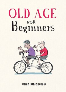 Front cover_Old Age for Beginners