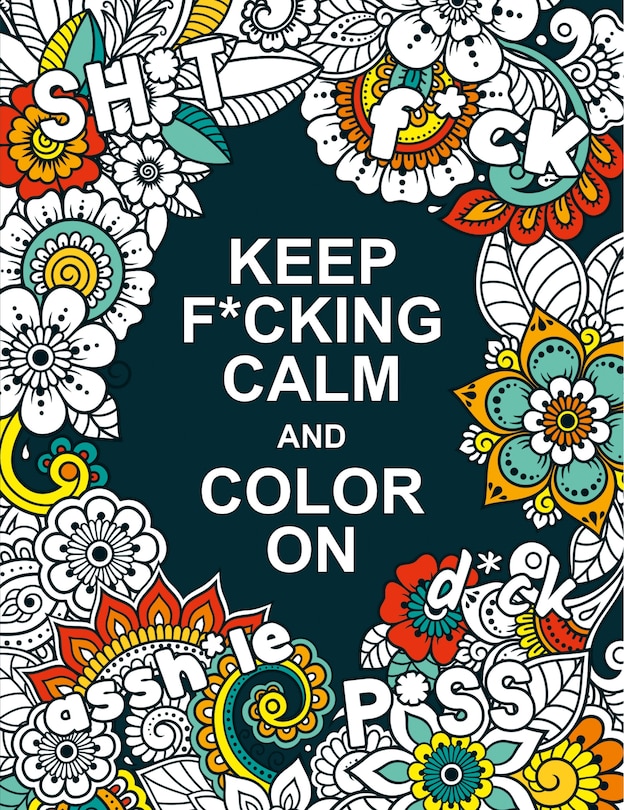 Front cover_Keep F*cking Calm and Color On
