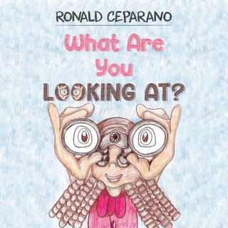 Couverture_What Are You Looking At?
