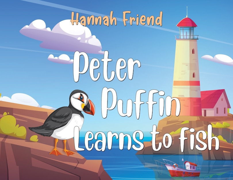 Front cover_Peter Puffin Learns to Fish