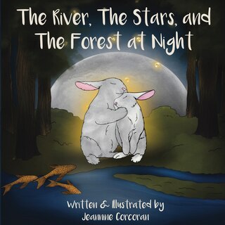 Front cover_The River, The Stars, and The Forest at Night