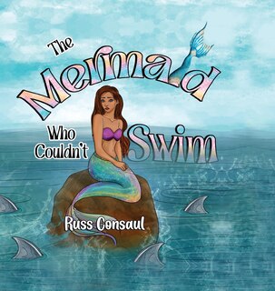 Front cover_The Mermaid Who Couldn't Swim