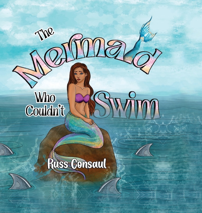 Front cover_The Mermaid Who Couldn't Swim
