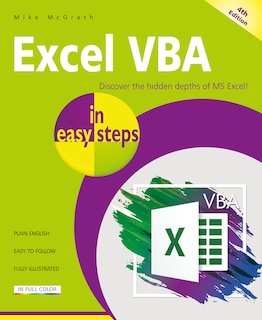 Excel VBA in easy steps: Illustrated using Excel in Microsoft 365