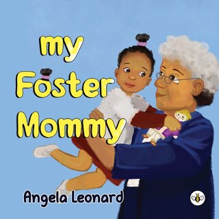 Front cover_My Foster Mommy